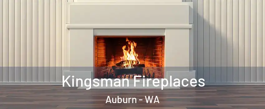  Kingsman Fireplaces Auburn - WA